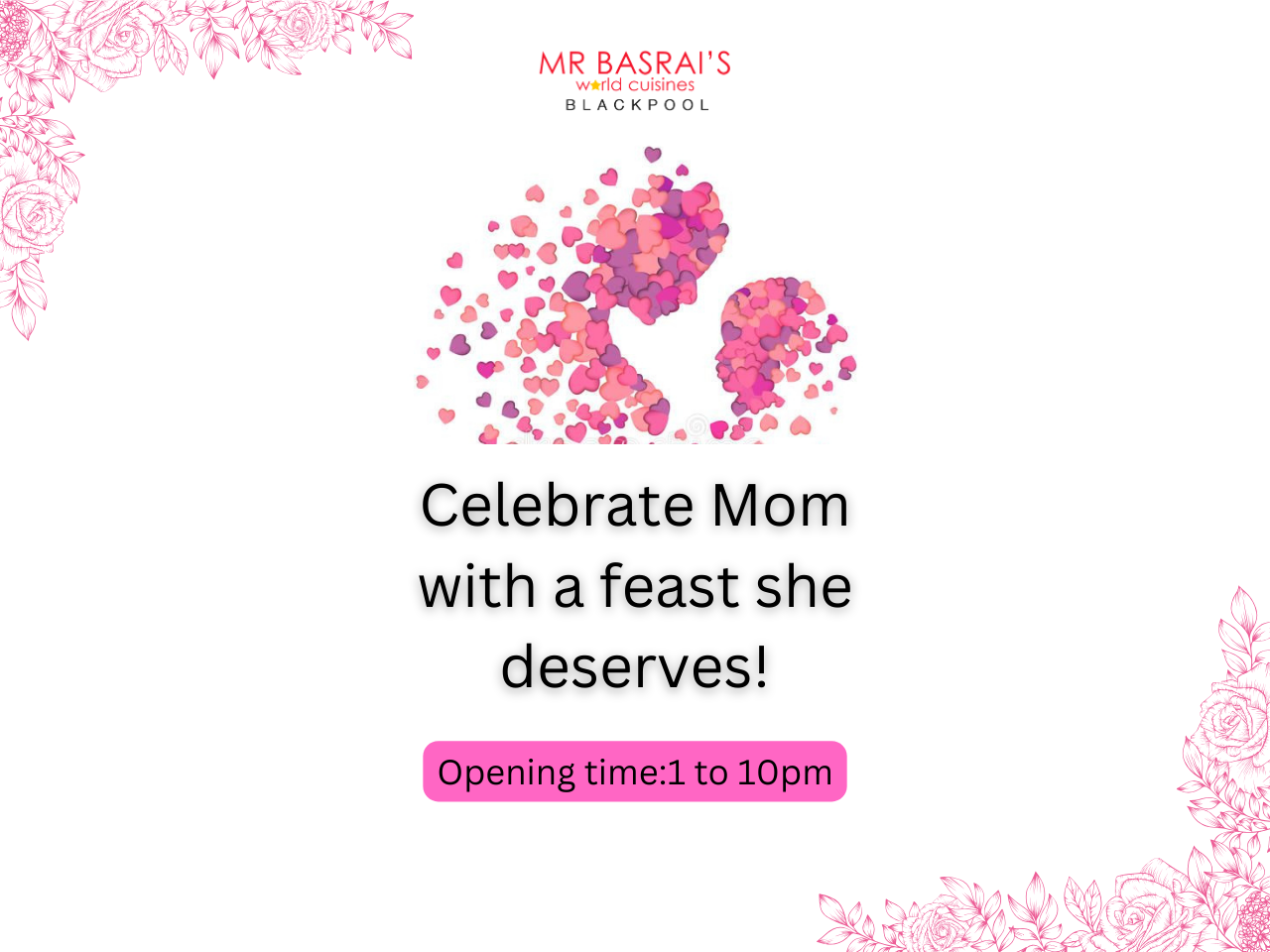 Cheers to Mom: An Unforgettable Mother’s Day Dinner at Mr.Basrai World Cuisines Blackpool