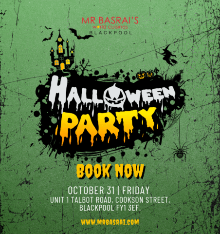 Halloween at Mr Basrai Blackpool – Book Your Table Now